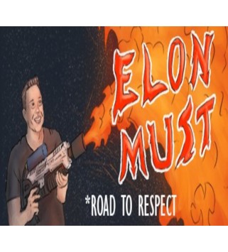 Elon Must - Road to Respect Steam Key GLOBAL